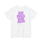 Fausto suggests: Eat Pasta Ride Fasta
