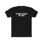 In Thirty Spokes We Trust