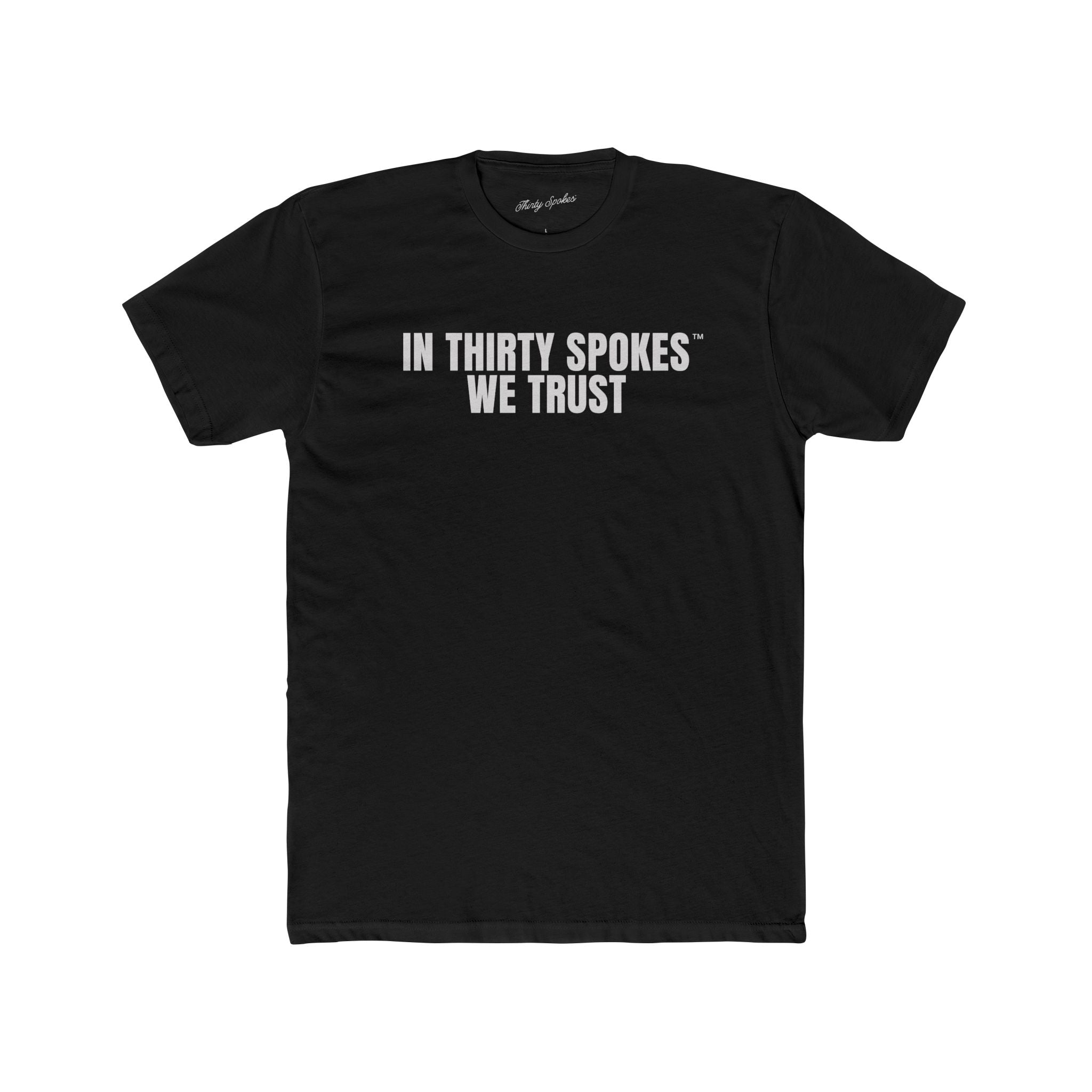 In Thirty Spokes We Trust