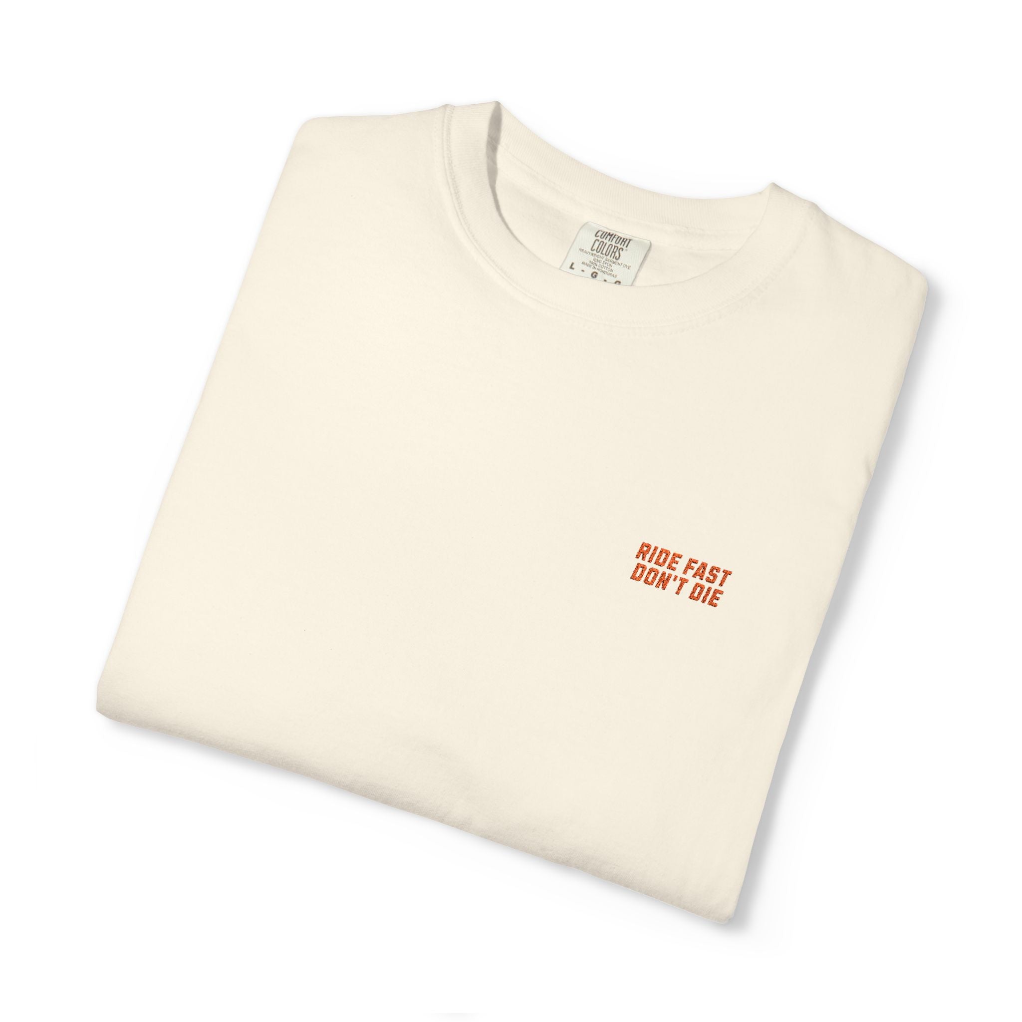 Ride Fast Don't Die (Orange Embroidery Ltd Edition)
