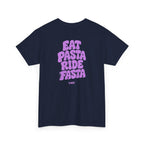 Fausto suggests: Eat Pasta Ride Fasta