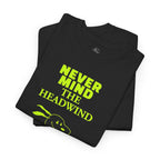 Never Mind The Headwind