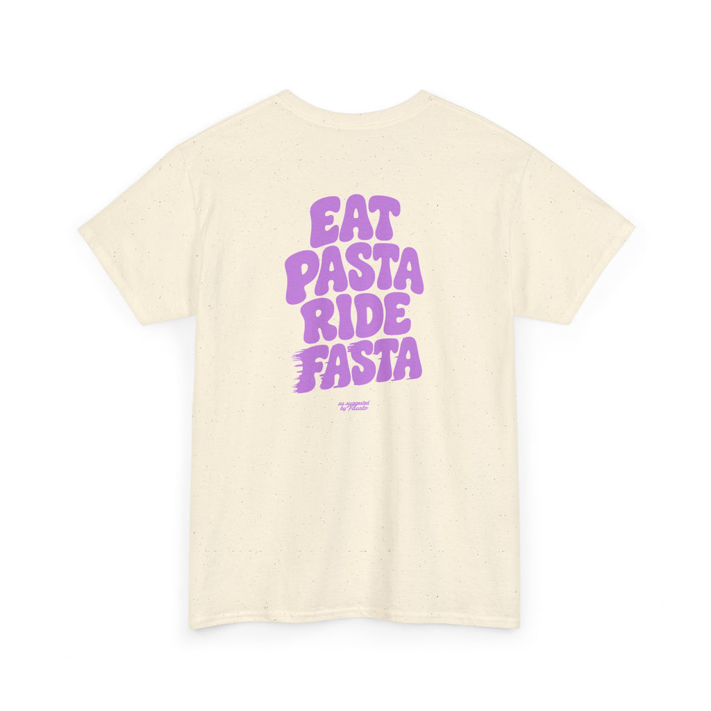 Fausto suggests: Eat Pasta Ride Fasta
