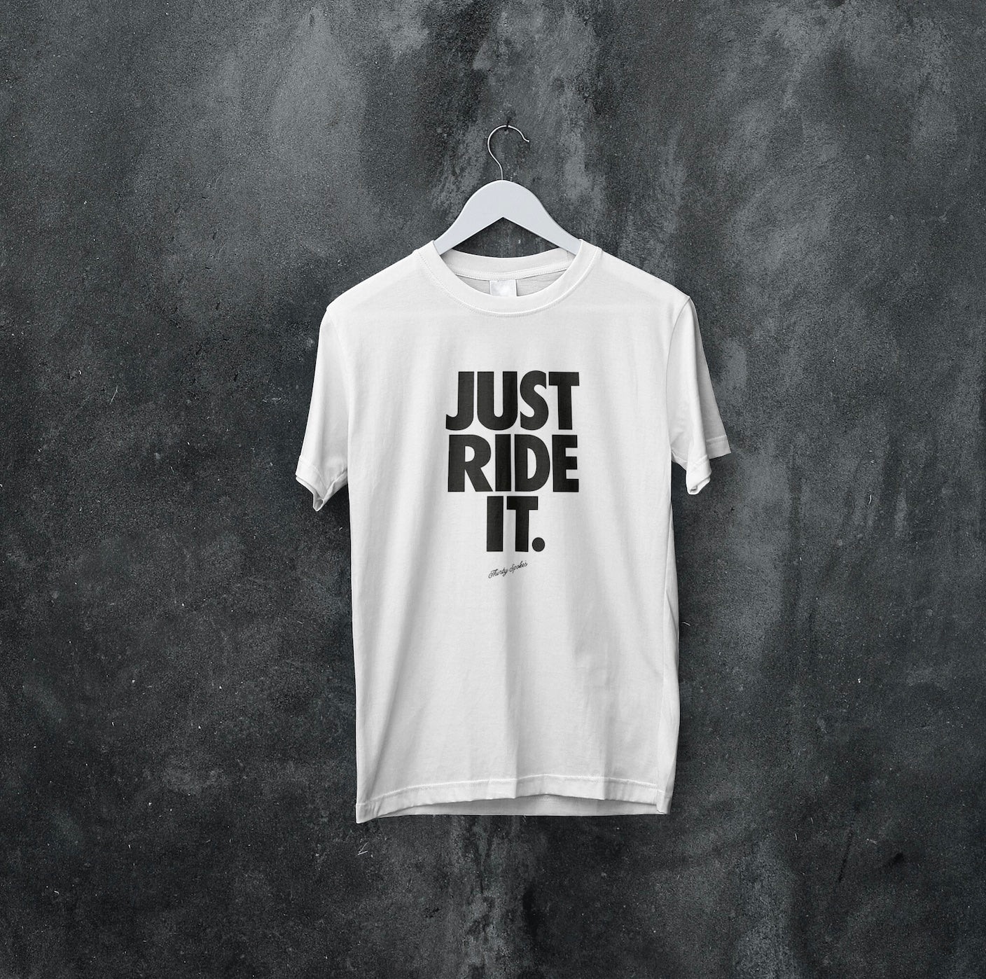 Just Ride It