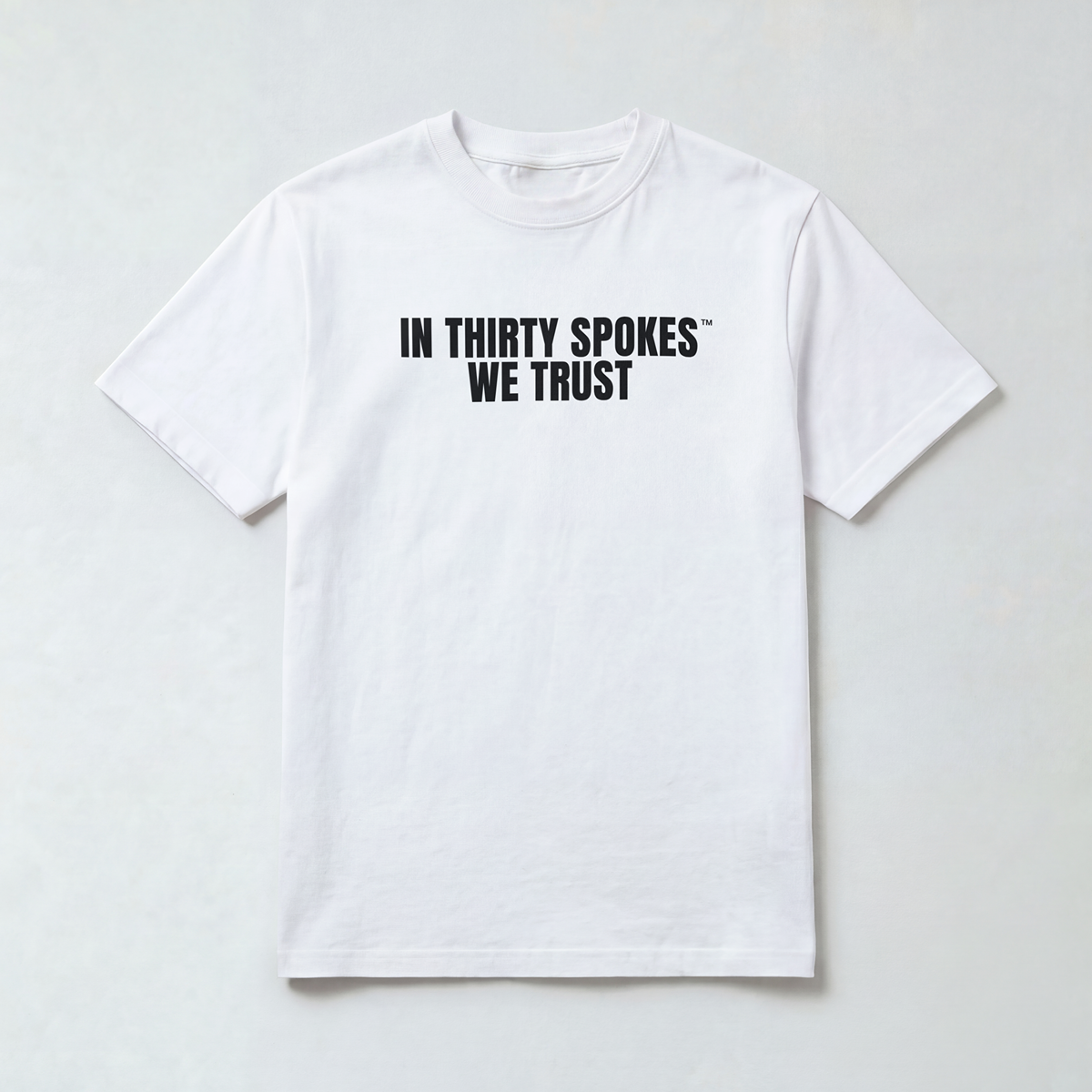 In Thirty Spokes We Trust