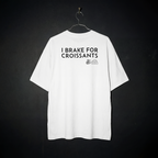 I Brake For Croissants