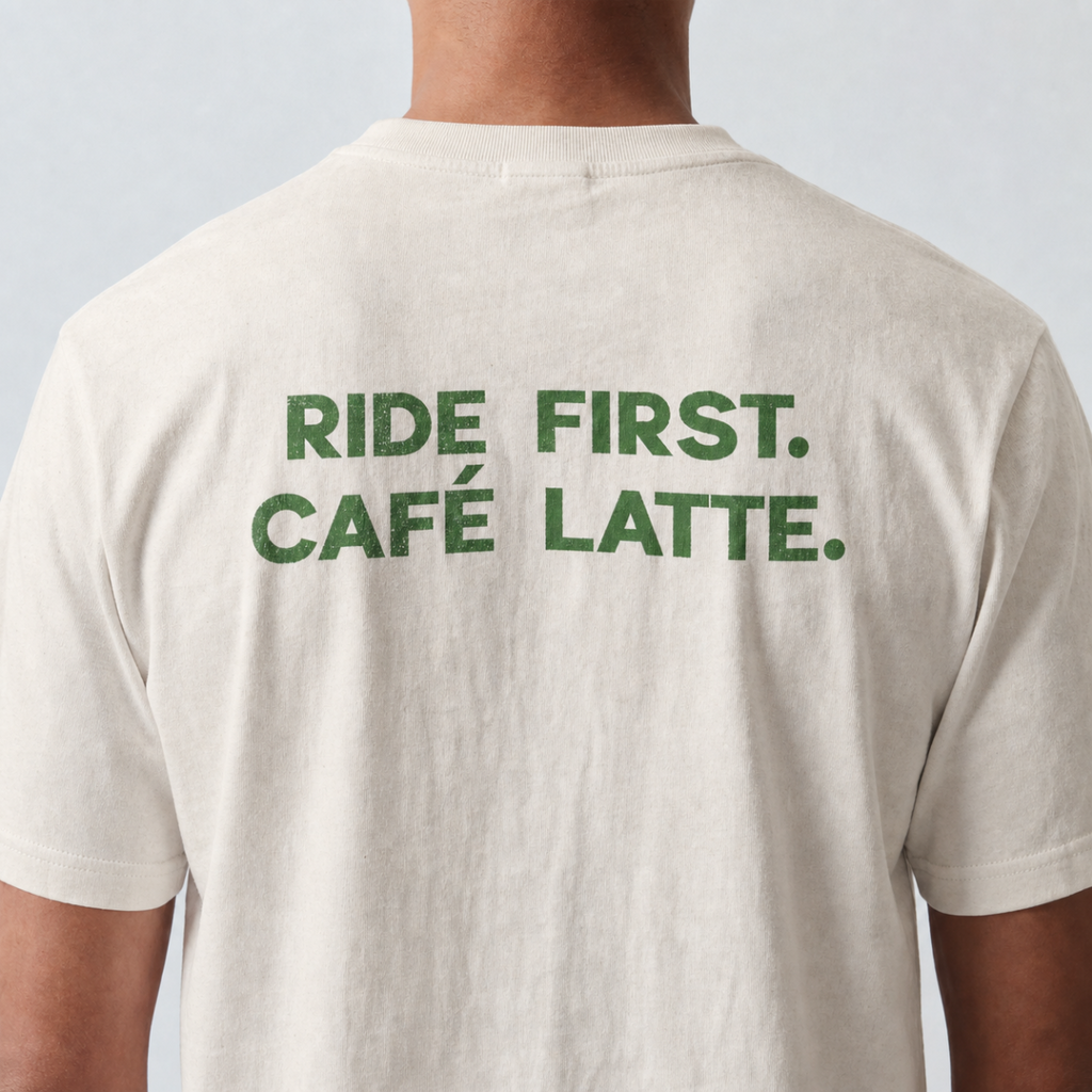 Ride First. Café Latte Later