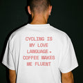 CYCLING IS MY LOVE LANGUAGE