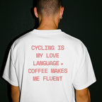 CYCLING IS MY LOVE LANGUAGE