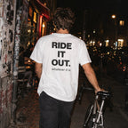 RIDE IT OUT