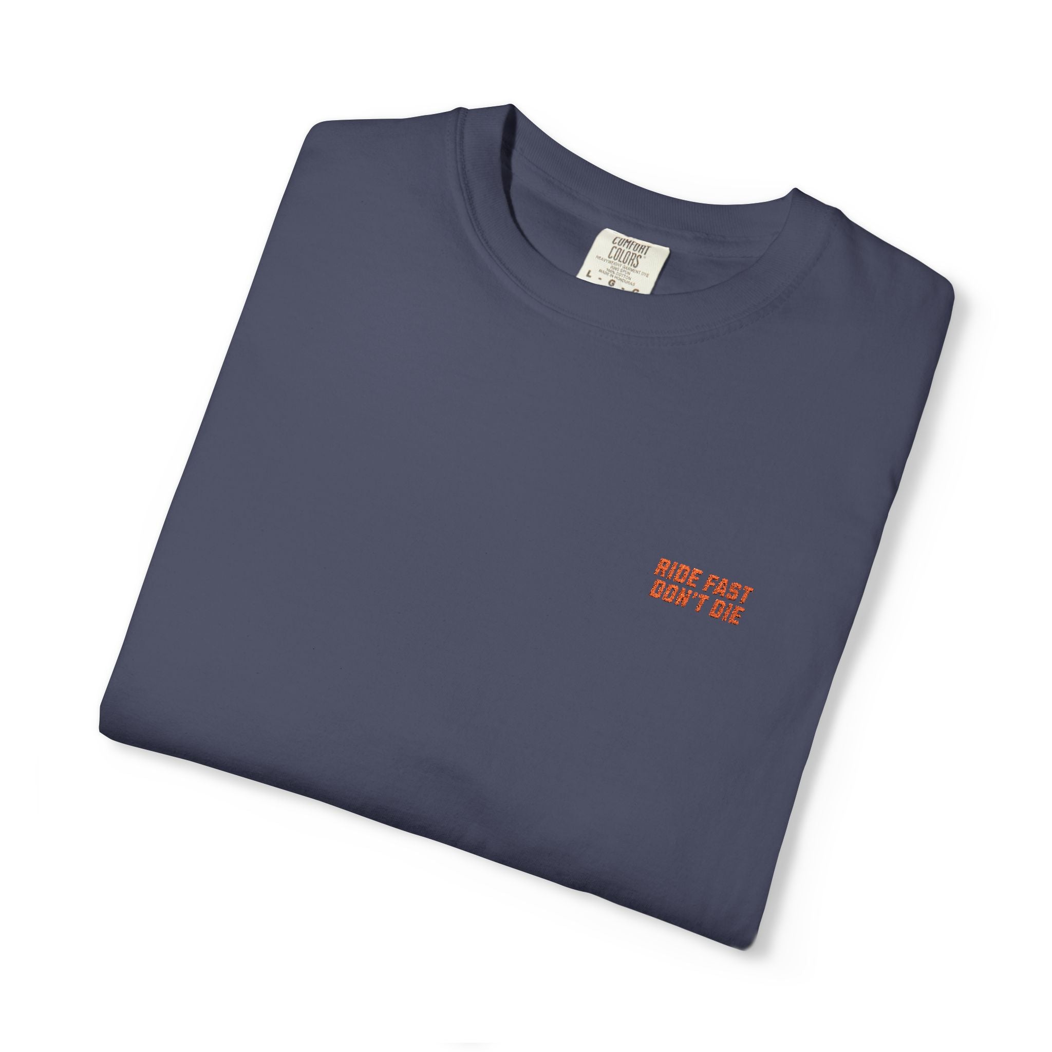 Ride Fast Don't Die (Orange Embroidery Ltd Edition)