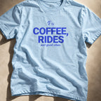 Coffee, Rides, and good vibes