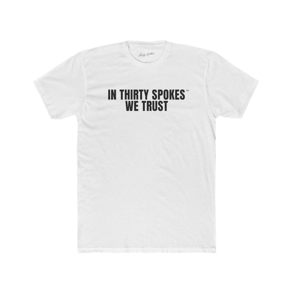 In Thirty Spokes We Trust