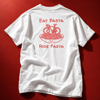 Eat Pasta Ride Fasta Graphic