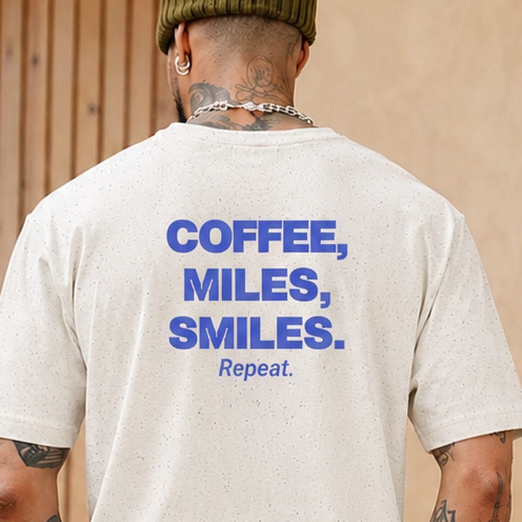 Coffee, Miles, Smiles. Repeat.