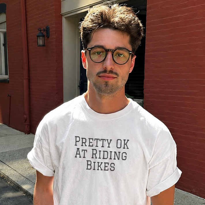 Pretty Ok At Riding Bikes