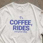 Coffee, Rides, and good vibes