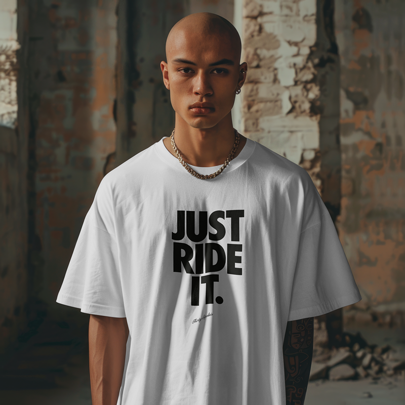 Just Ride It