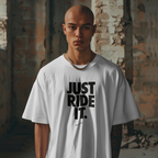 Just Ride It