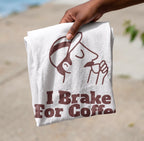 I Brake For Coffee
