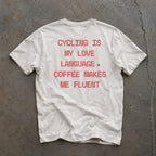 CYCLING IS MY LOVE LANGUAGE