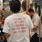 CYCLING IS MY LOVE LANGUAGE
