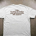 I Like Cycling, Coffee...#4